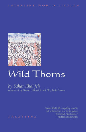 Wild Thorns (Interlink World Fiction),Used