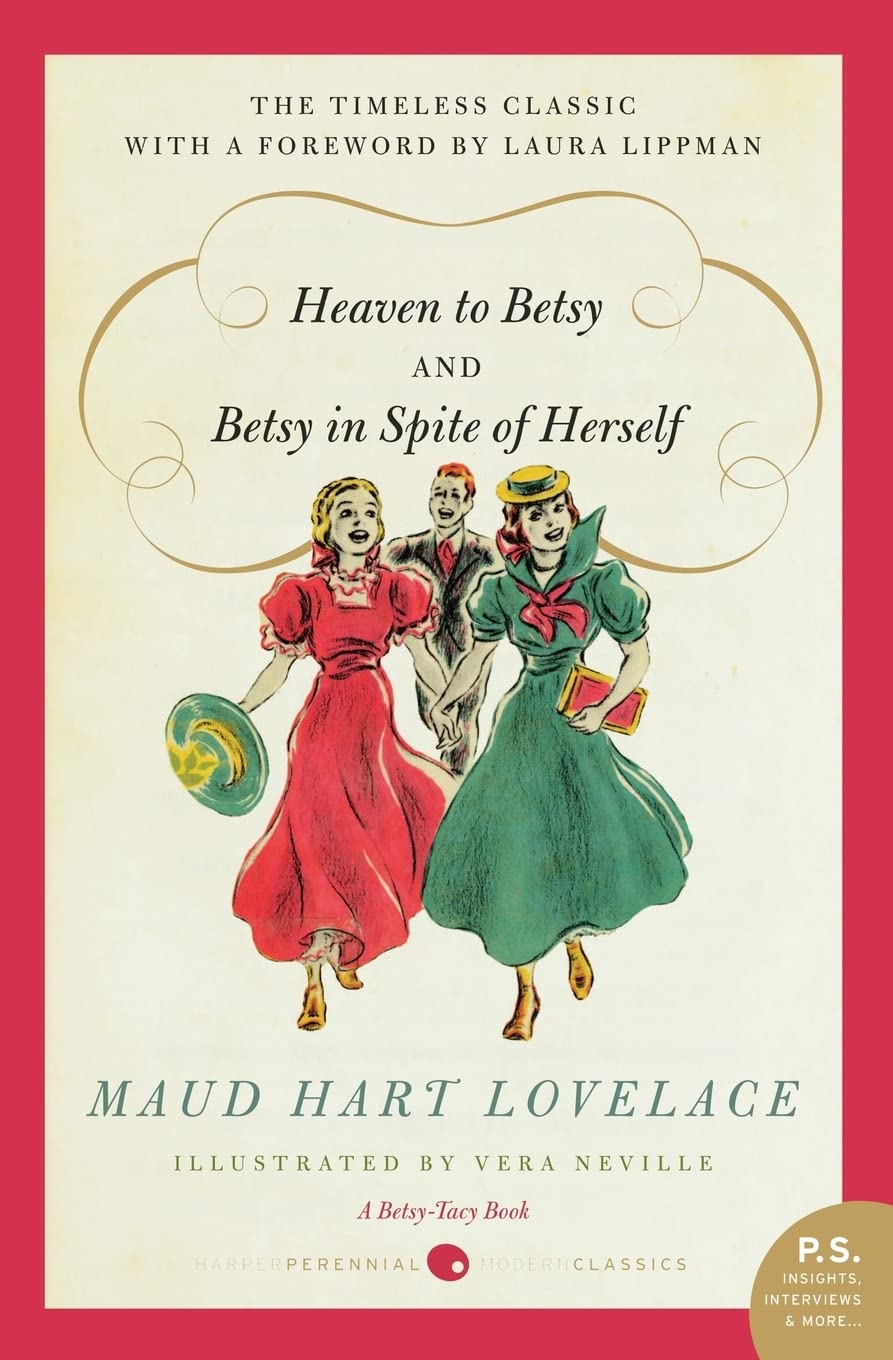 Heaven To Betsy/Betsy In Spite Of Herself