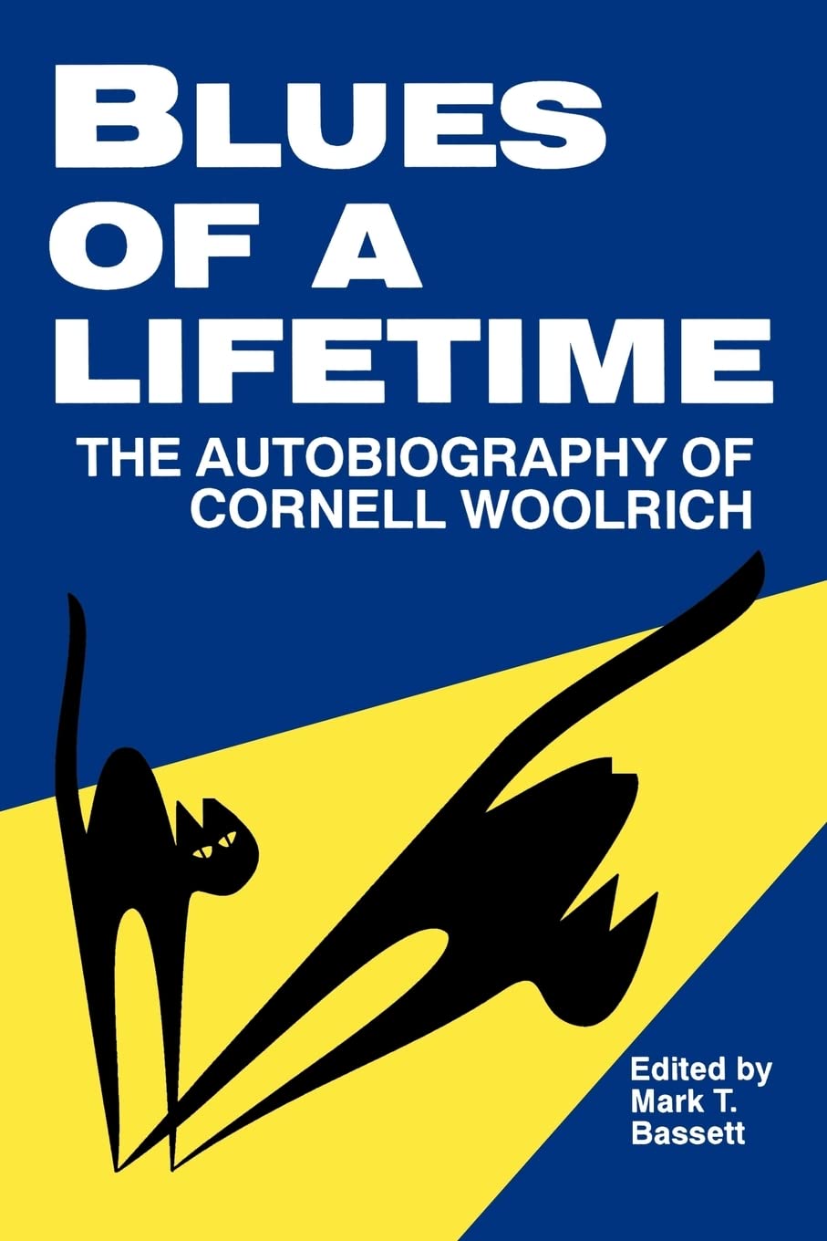 Blues of a Lifetime: Autobiography of Cornell Woolrich,Used