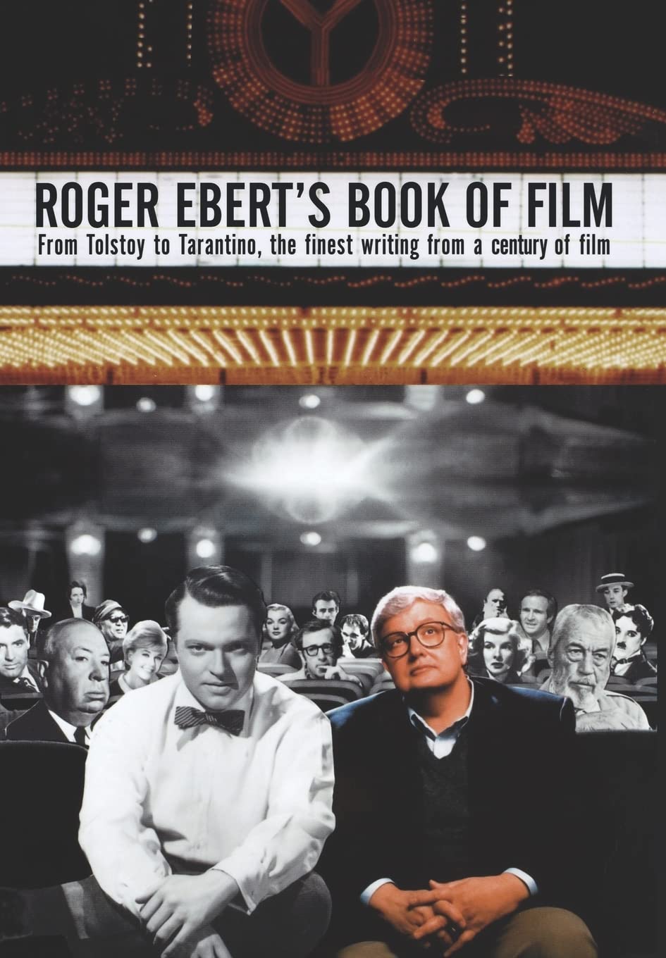 Roger Ebert's Book of Film: From Tolstoy to Tarantino, the Finest Writing From a Century of Film,Used