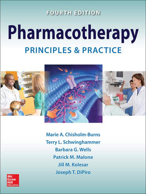 Pharmacotherapy Principles And Practice, Fourth Edition-used