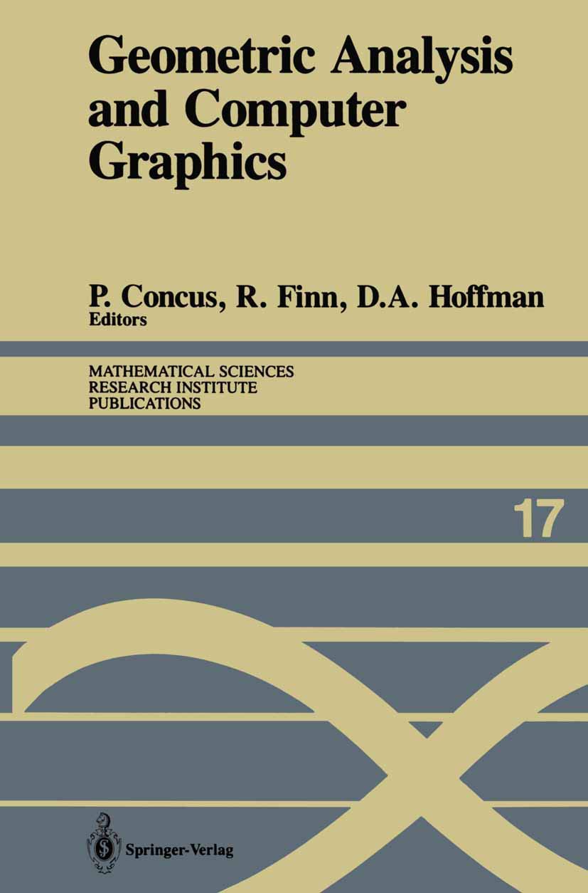 Geometric Analysis and Computer Graphics: Proceedings of a Workshop held May 2325, 1988 (Mathematical Sciences Research Institu,Used
