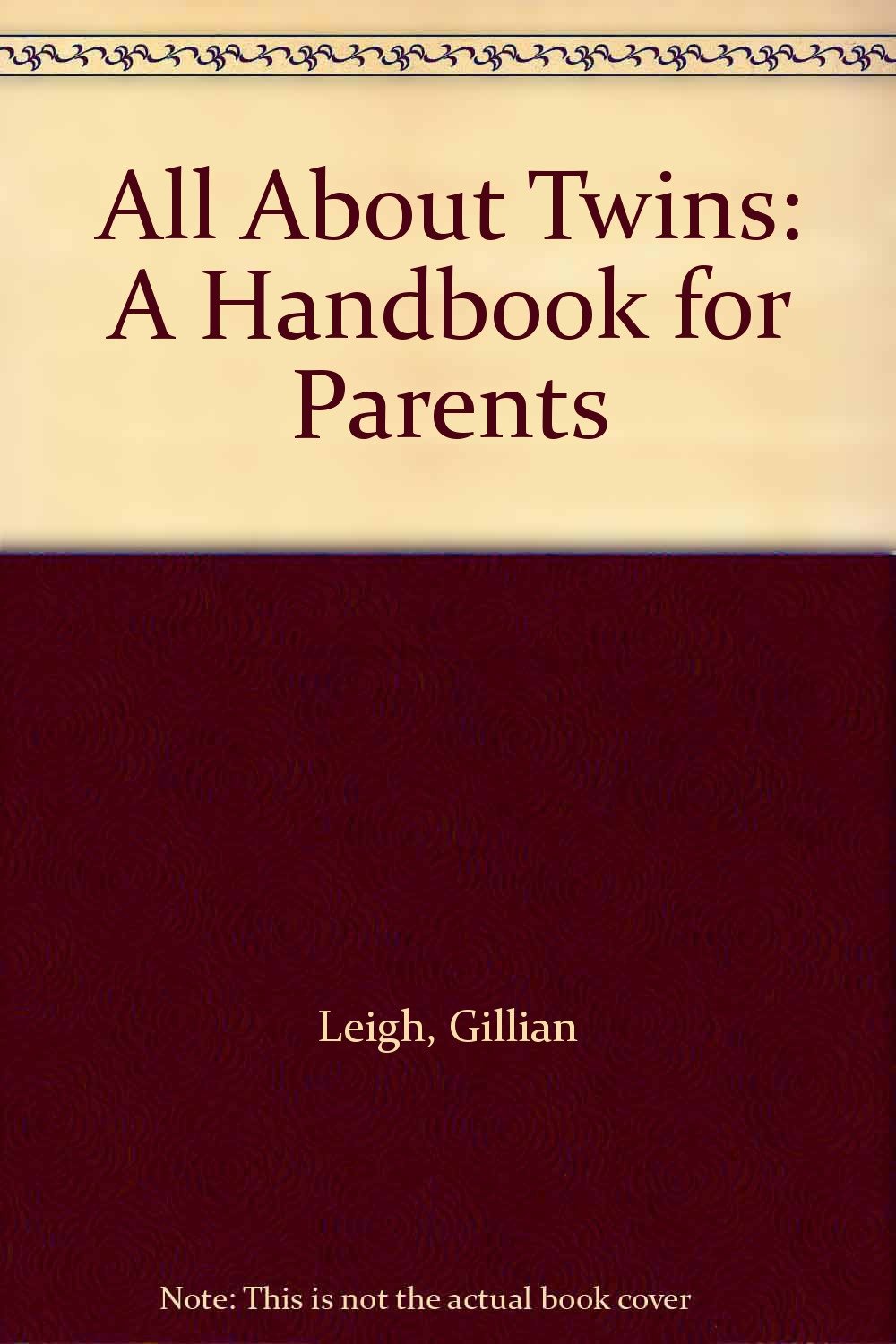 All About Twins: A Handbook for Parents,Used