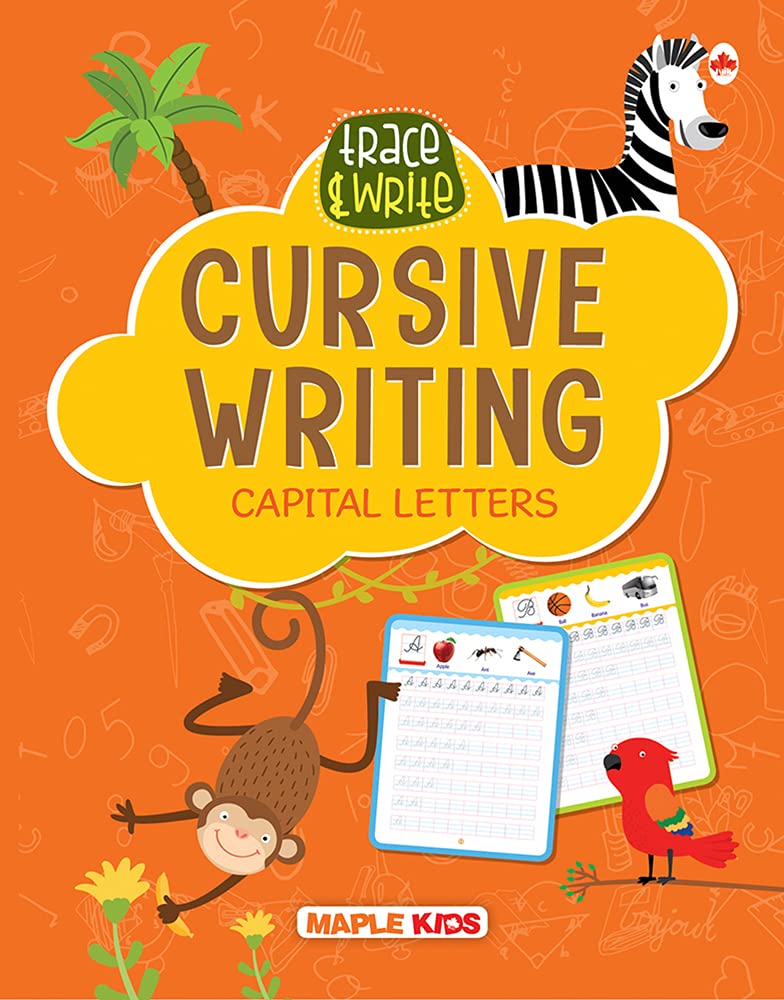 Cursive Writing Book - Capital Letters (Practice) - Learn And Practice - Handwriting Practice Books - Writing Book For Toddlers, Nursery, Pre-School Children - Early Learning Book For Children - 2 To 7 Years Old Kids