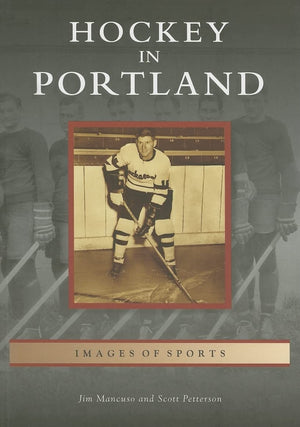 Hockey In Portland (Or) (Images Of Sports),Used