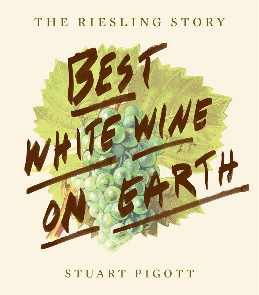 Best White Wine on Earth: The Riesling Story,Used