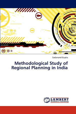Methodological Study of Regional Planning in India,Used