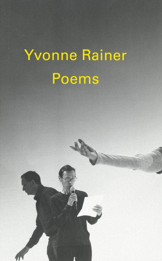 Poems By Yvonne Rainer,Used