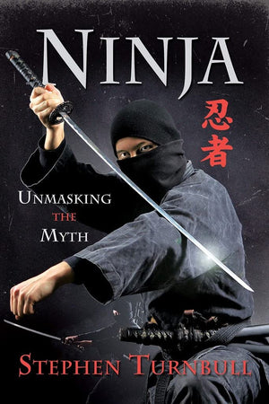 Ninja: Unmasking the Myth,Used