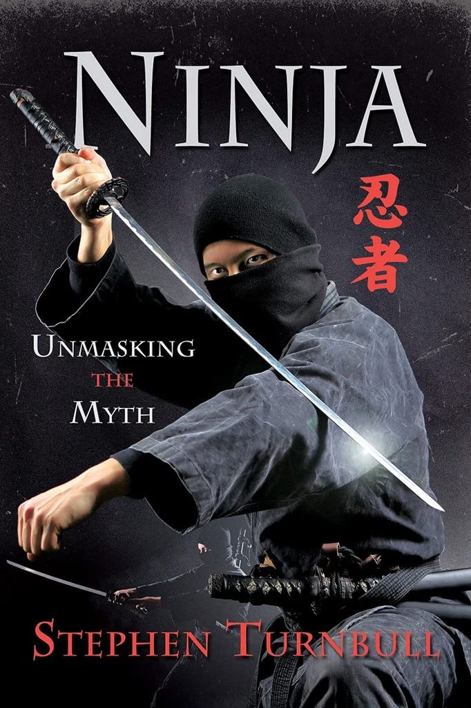 Ninja: Unmasking the Myth,Used