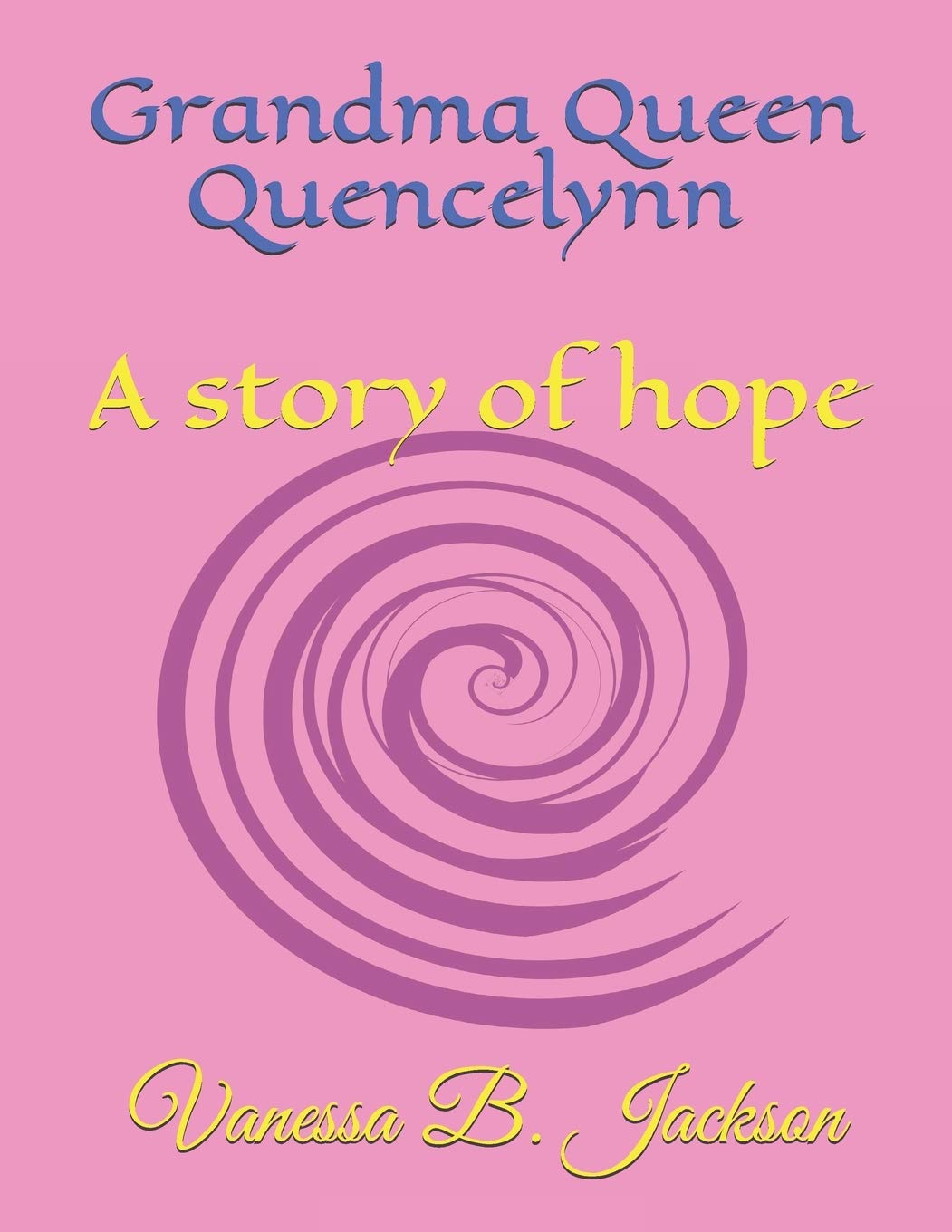 Grandma: Queen Quencelynn,Used