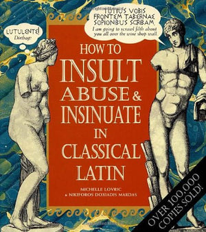 Insult,Abuse,Insinuate In Latin
