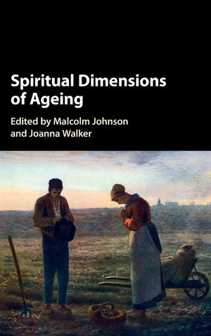 Spiritual Dimensions of Ageing,Used