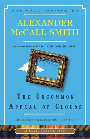 The Uncommon Appeal of Clouds (Isabel Dalhousie Series),Used