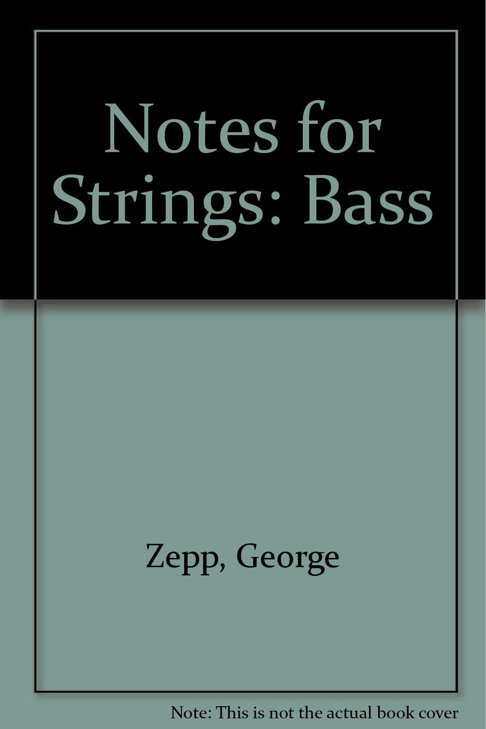 Notes for Strings, Bk 1: Bass,Used