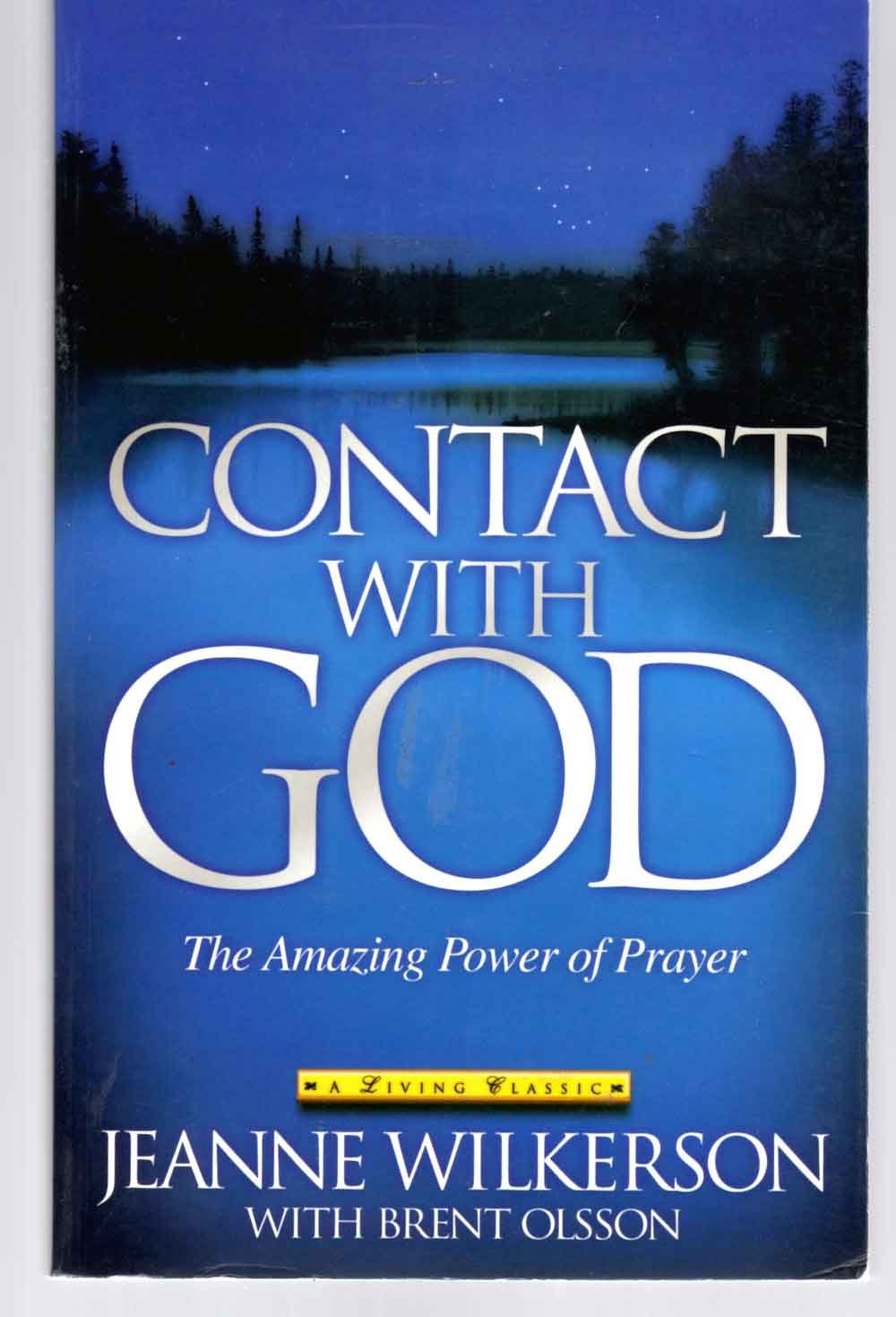 Contact With God: The Amazing Power of Prayer,Used