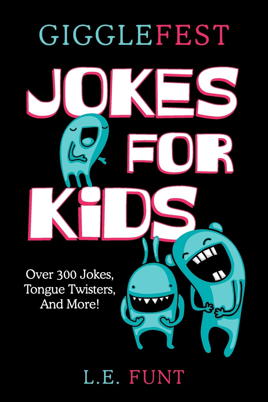 GiggleFest Jokes For Kids: Clean Joke Book, Knock Knock, Tongue Twisters, Riddles and Puns, Ages 7 to 10,Used