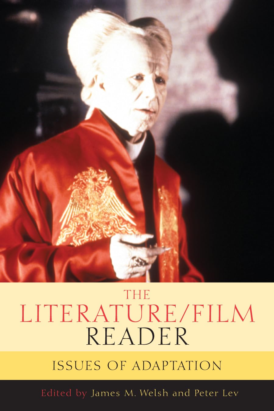 The Literature/Film Reader: Issues Of Adaptation,Used