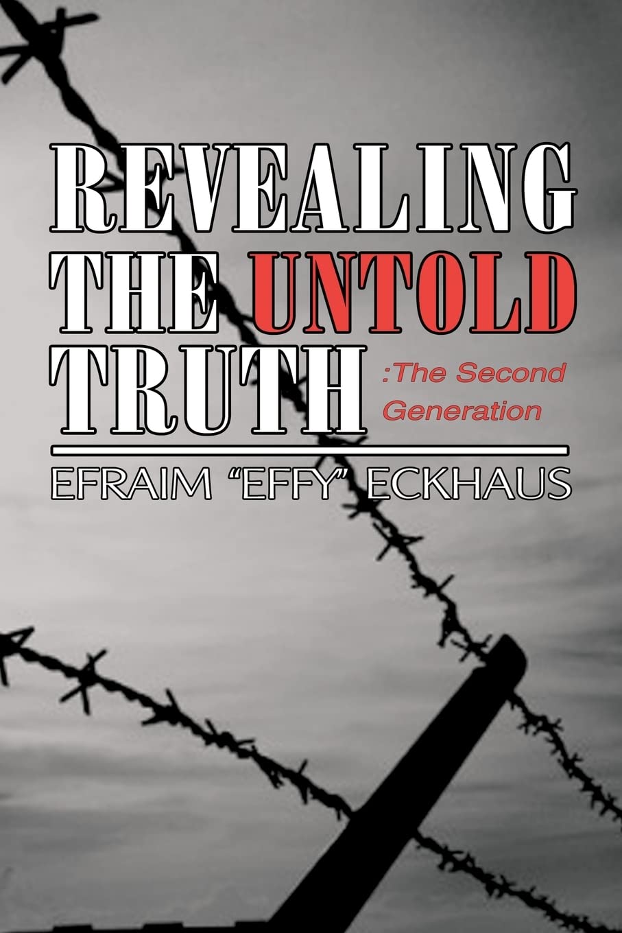 Revealing The Untold Truth: The Second Generation: The Second Generation,Used