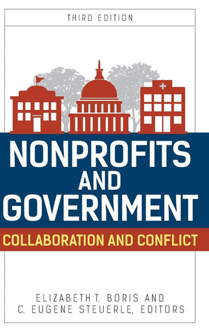 Nonprofits and Government: Collaboration and Conflict (Urban Institute Press),Used