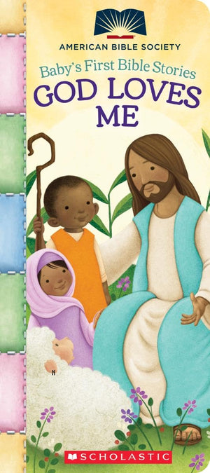 God Loves Me (Baby's First Bible Stories) (American Bible Society),Used