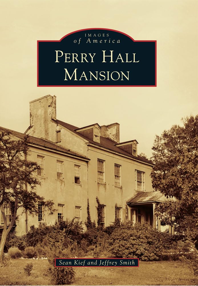 Perry Hall Mansion (Images of America),Used