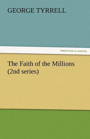 The Faith of the Millions (2nd Series),Used