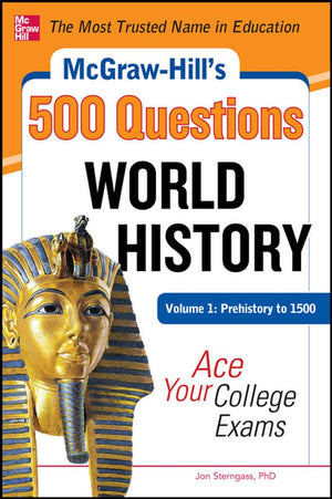 McGrawHill's 500 World History Questions, Volume 1: Prehistory to 1500: Ace Your College Exams (Mcgrawhill's 500 Questions),Used