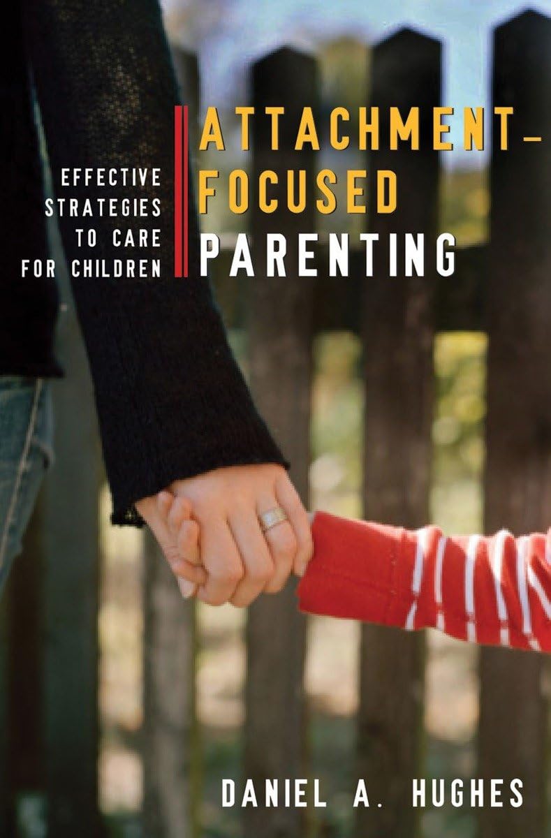 AttachmentFocused Parenting: Effective Strategies to Care for Children (Norton Professional Books (Hardcover)),Used
