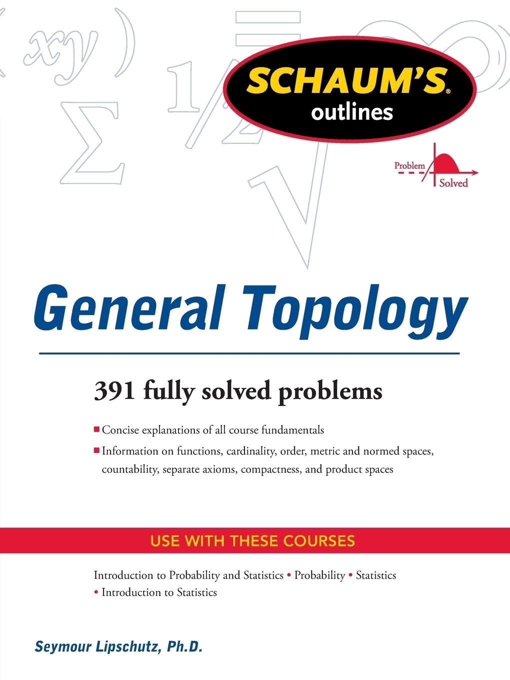 Schaums Outline of General Topology (Schaum's Outlines),Used