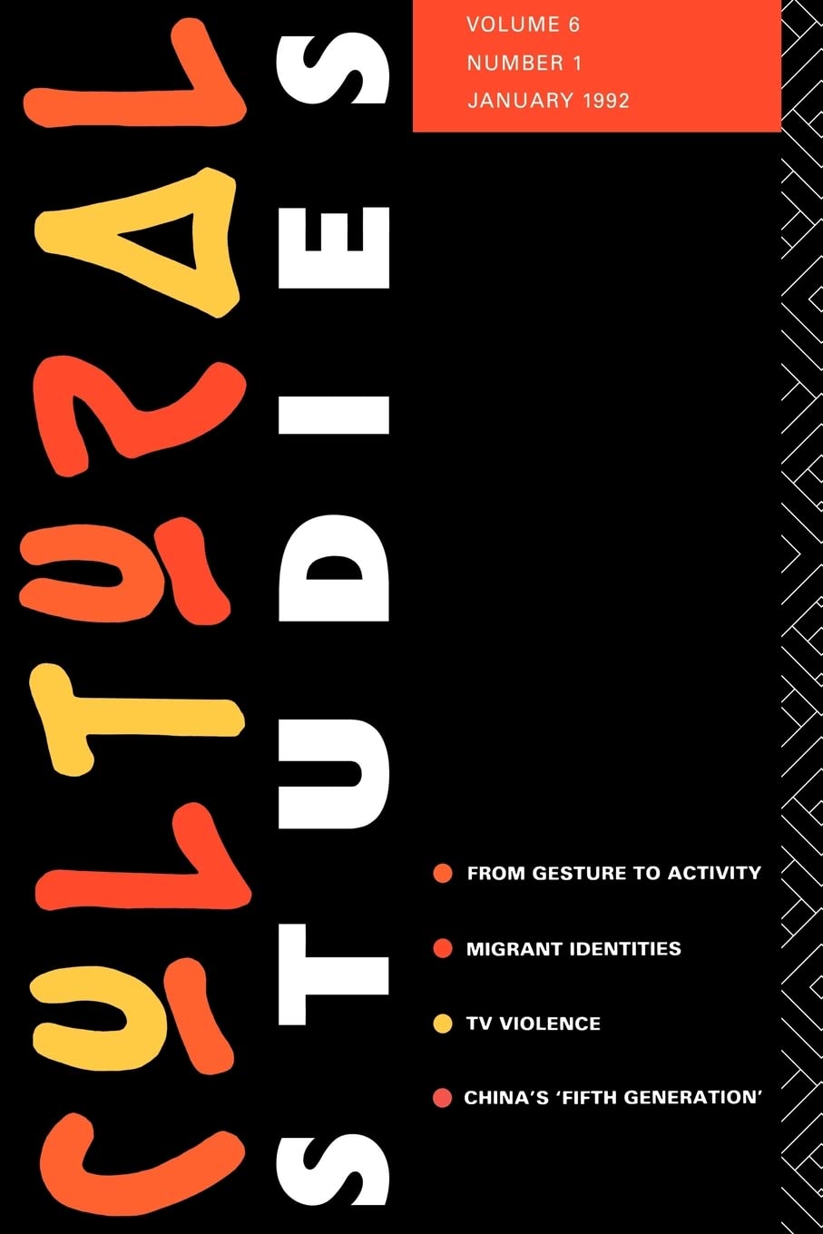 Cultural Studies, Vol. 6, No. 1,Used