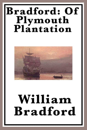 Bradford: Of Plymouth Plantation,Used