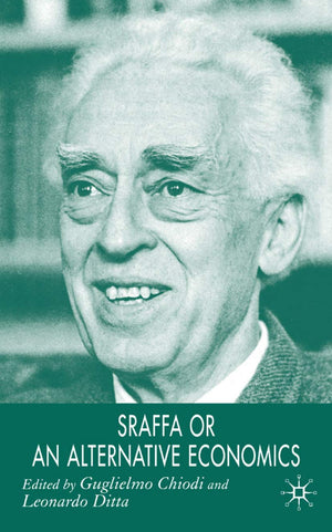 Sraffa or an Alternative Economics,Used