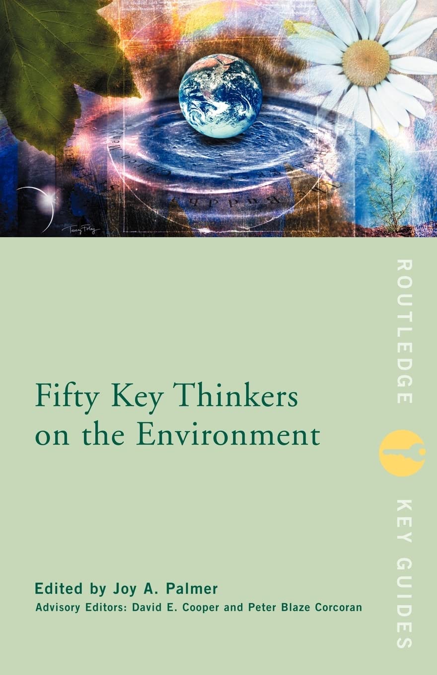 Fifty Key Thinkers On The Environment (Routledge Key Guides),New