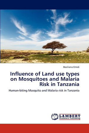 Influence of Land use types on Mosquitoes and Malaria Risk in Tanzania: Humanbiting Mosquito and Malaria risk in Tanzania,Used