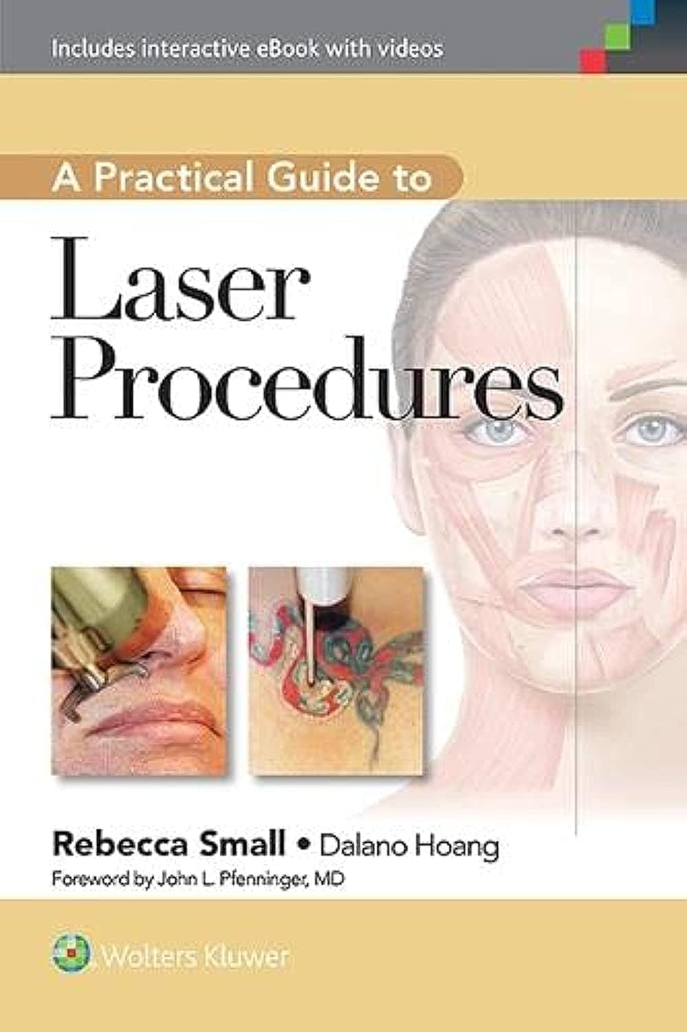 A Practical Guide to Laser Procedures,Used