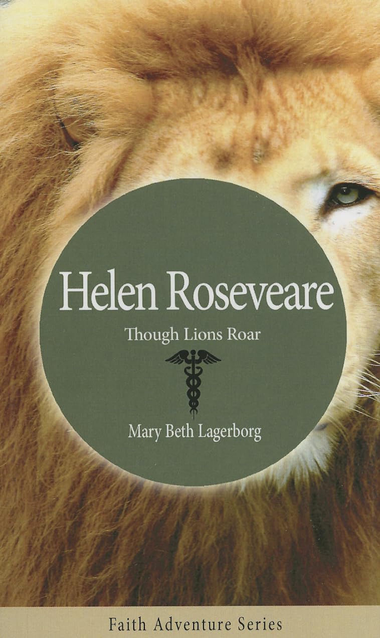 Helen Roseveare: Though Lions Roar (Faith Adventure),Used