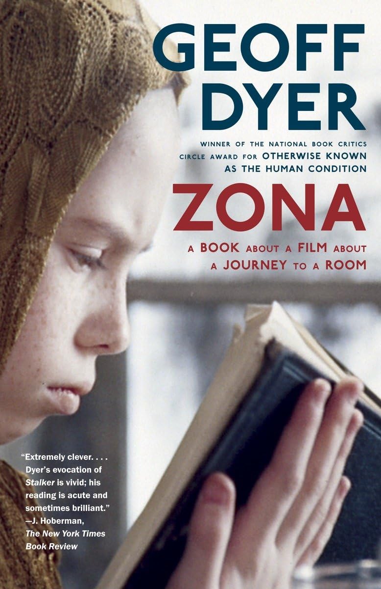 Zona: A Book About a Film About a Journey to a Room,New