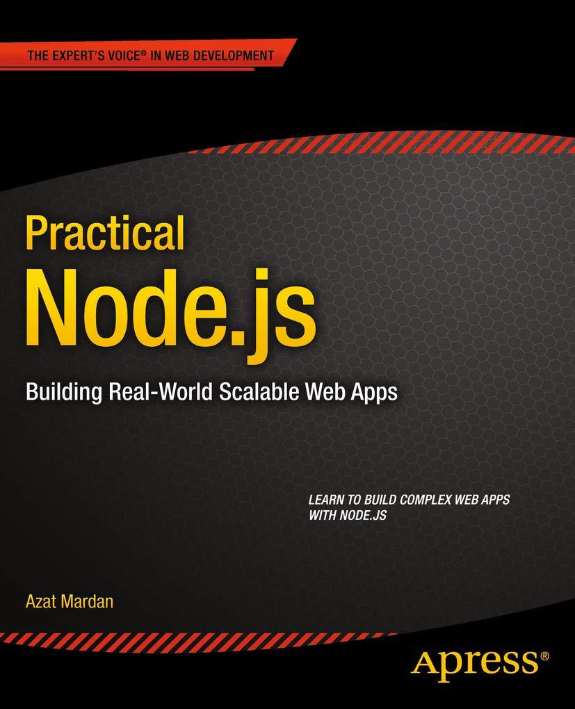 Practical Node.js: Building RealWorld Scalable Web Apps,Used