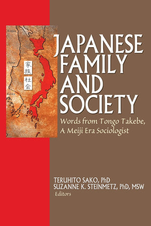 Japanese Family and Society (Haworth Series in Marriage & Family Studies),Used
