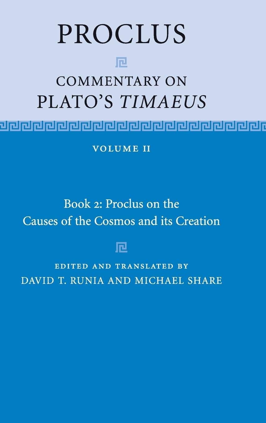 Proclus: Commentary on Plato's Timaeus: Volume 2, Book 2: Proclus on the Causes of the Cosmos and its Creation,Used