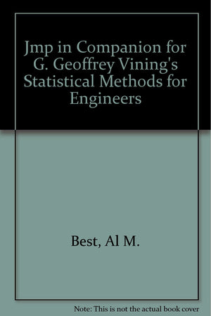 Jmp in Companion for G. Geoffrey Vining's Statistical Methods for Engineers,Used