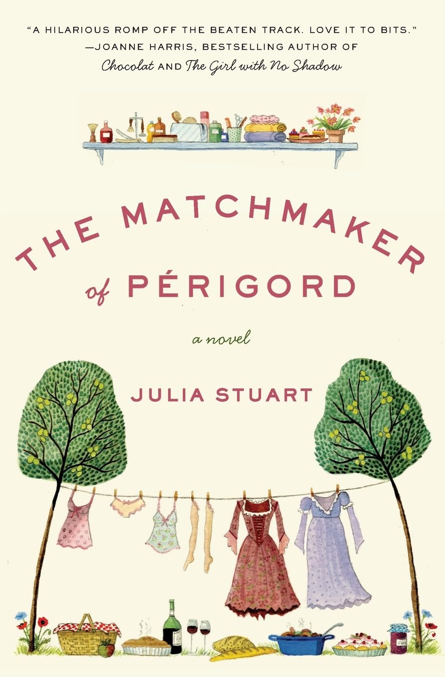 The Matchmaker of Perigord: A Novel,Used
