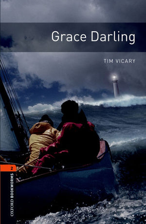Oxford Bookworms Library: Grace Darling: Level 2: 700Word Vocabulary,Used