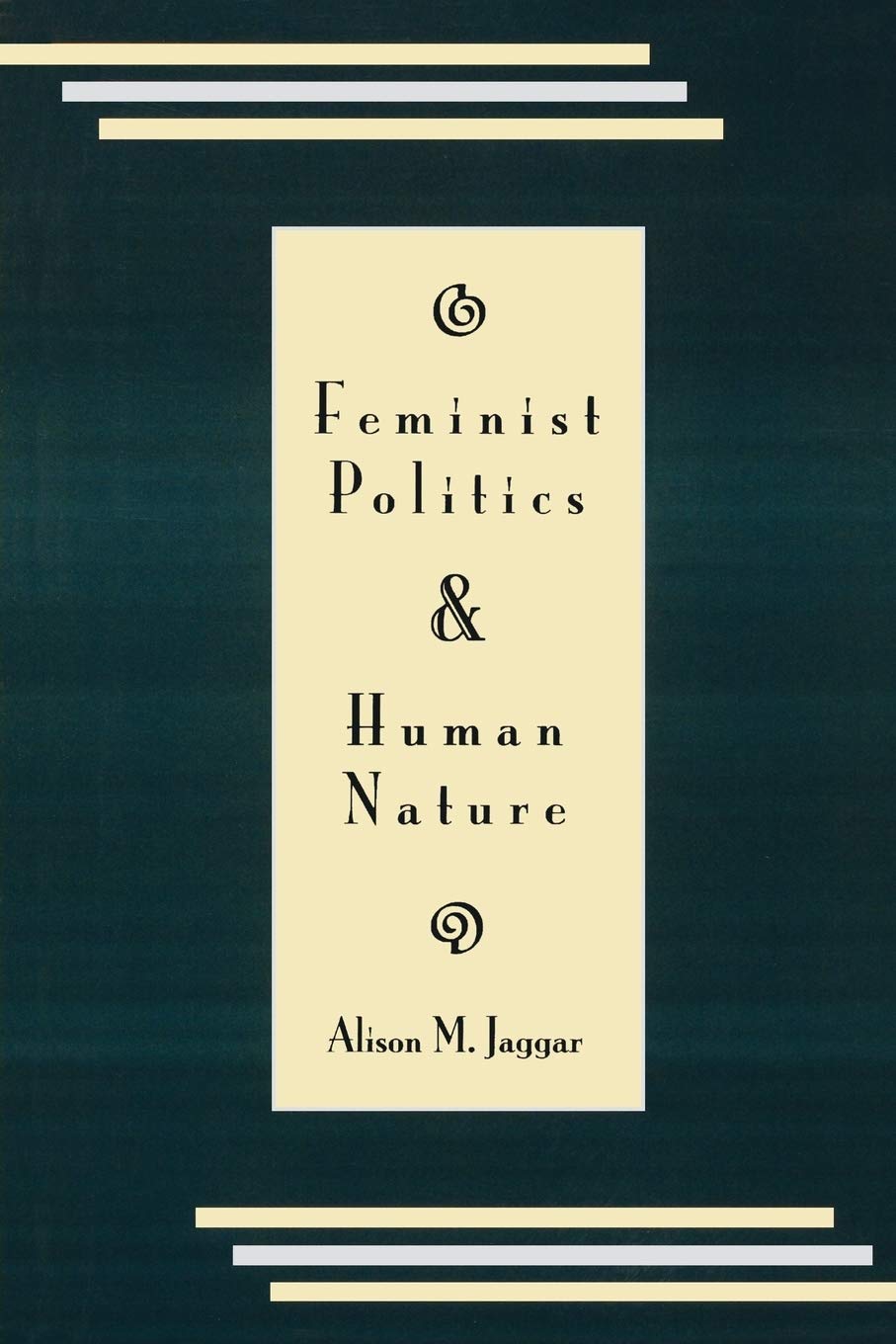 Feminist Politics and Human Nature (Philosophy and Society) (Philosophy & Society),Used