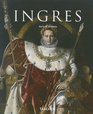 Jean Auguste Dominique Ingres: Taschen Basic Art,Used