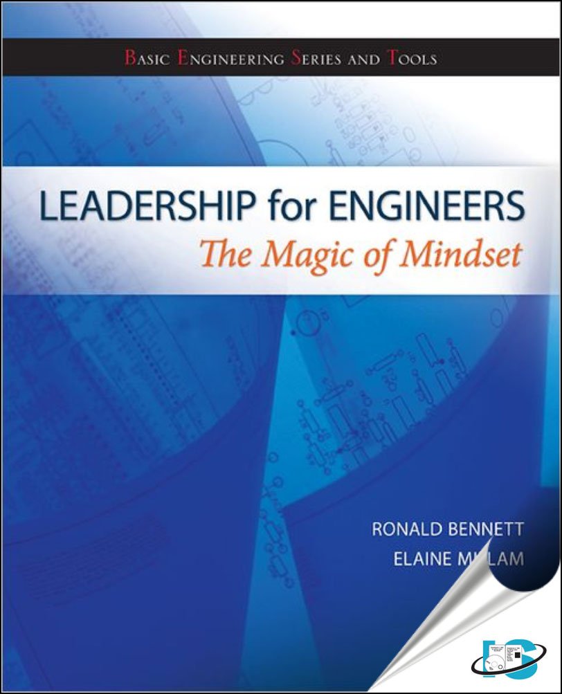 Leadership for Engineers: The Magic of Mindset (Basic Engineering Series and Tools),Used