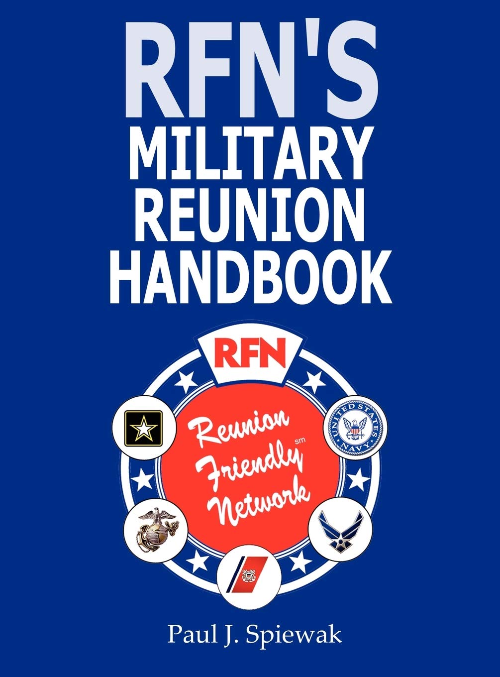 Rfn'S Military Reunion Handbook,Used
