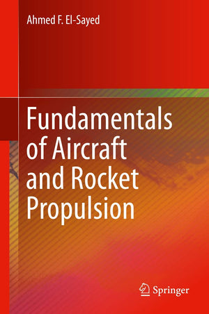 Fundamentals of Aircraft and Rocket Propulsion,Used