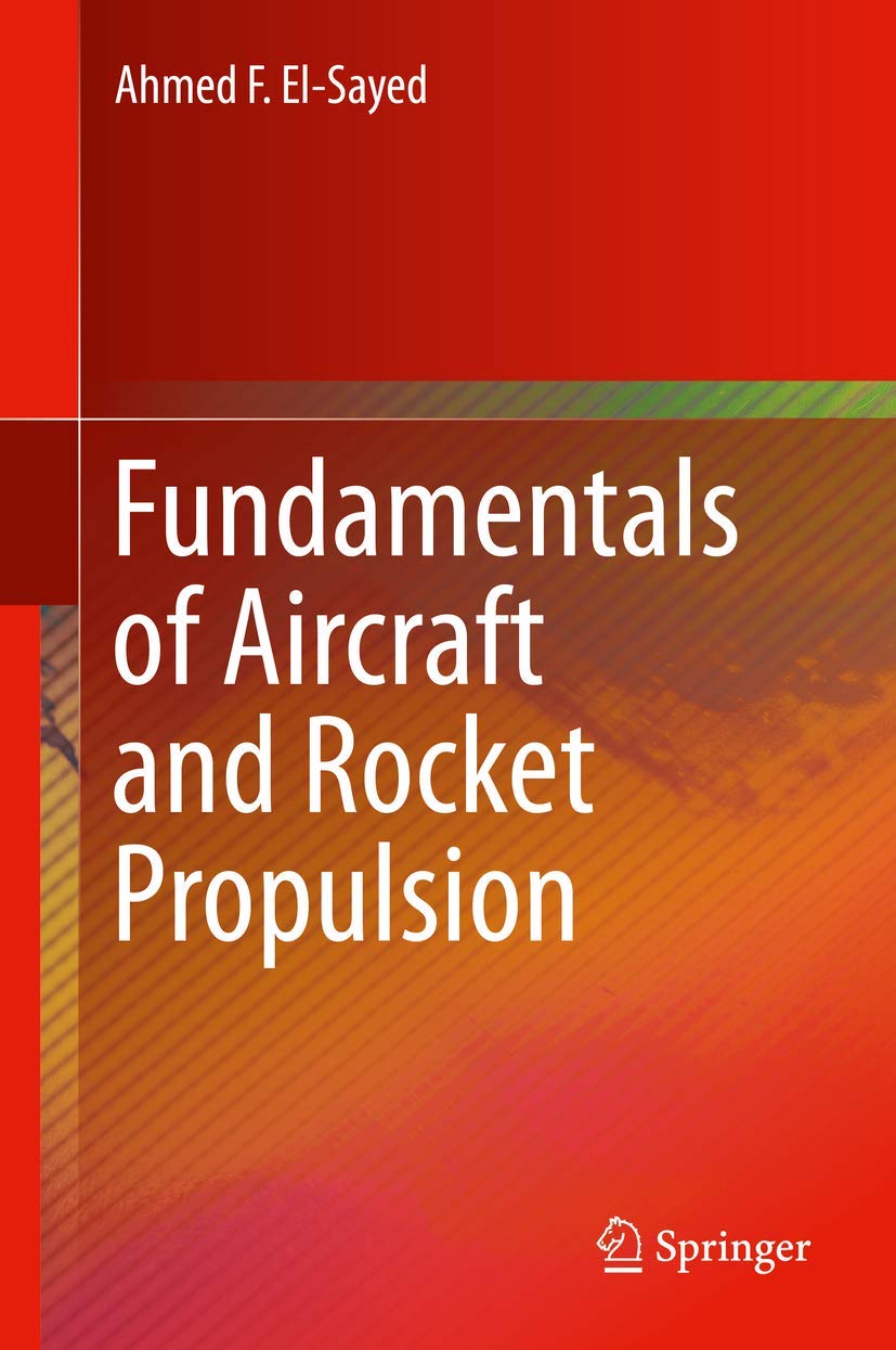 Fundamentals of Aircraft and Rocket Propulsion,Used